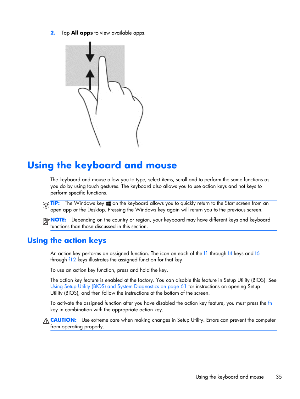 Using the keyboard and mouse, Using the action keys | HP Pavilion Sleekbook 15-b041dx User Manual | Page 45 / 86