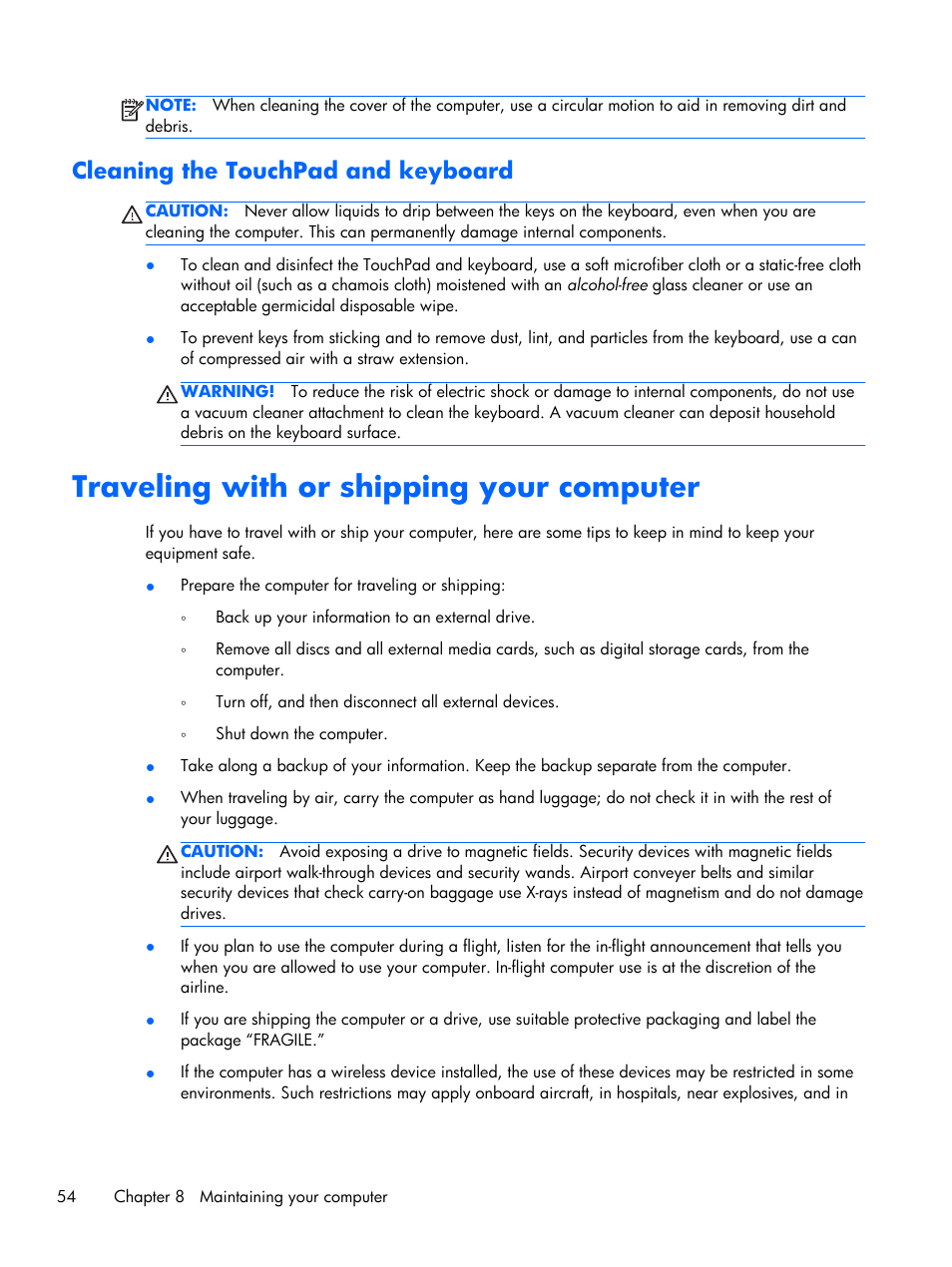 Cleaning the touchpad and keyboard, Traveling with or shipping your computer | HP Pavilion Sleekbook 15-b041dx User Manual | Page 64 / 86