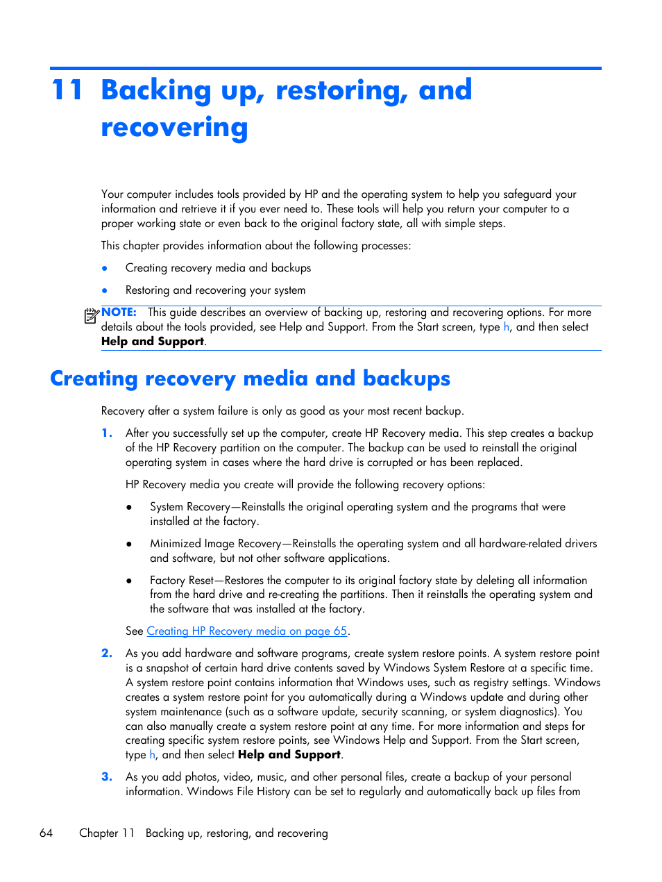 Backing up, restoring, and recovering, Creating recovery media and backups, 11 backing up, restoring, and recovering | E. see, Backing up | HP Pavilion Sleekbook 15-b041dx User Manual | Page 74 / 86