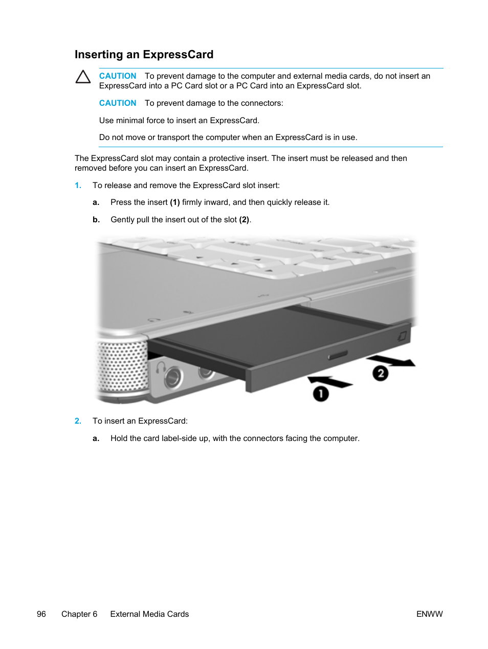 Inserting an expresscard | HP Compaq Presario V5224TU Notebook PC User Manual | Page 106 / 180