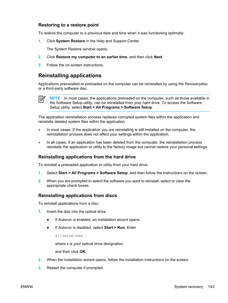 Restoring to a restore point, Reinstalling applications, Reinstalling applications from the hard drive | Reinstalling applications from discs | HP Compaq Presario V5224TU Notebook PC User Manual | Page 153 / 180