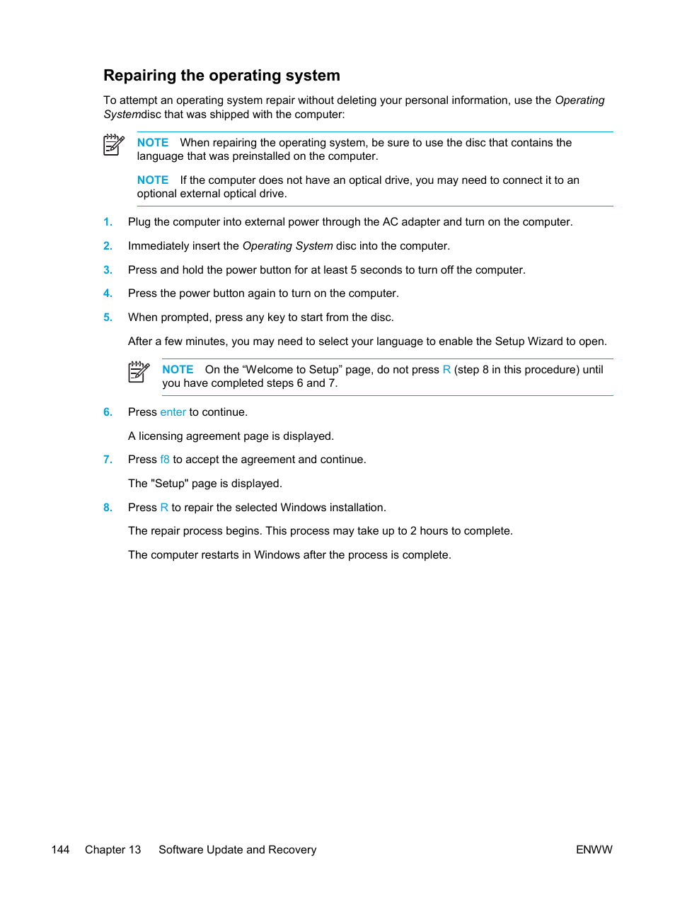 Repairing the operating system | HP Compaq Presario V5224TU Notebook PC User Manual | Page 154 / 180