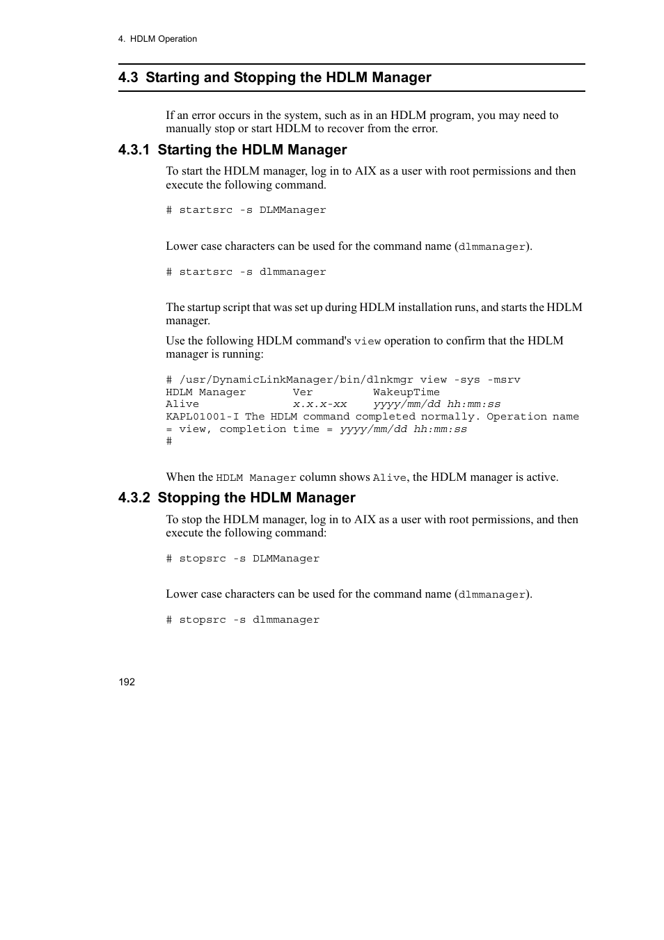 3 starting and stopping the hdlm manager, 1 starting the hdlm manager, 2 stopping the hdlm manager | HP Hitachi Dynamic Link Manager Software User Manual | Page 214 / 510