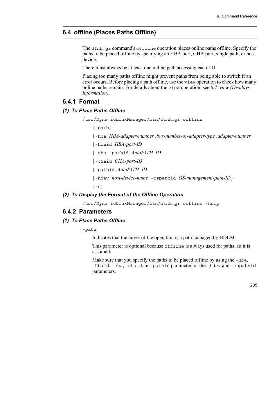 4 offline (places paths offline), 1 format, 2 parameters | HP Hitachi Dynamic Link Manager Software User Manual | Page 257 / 510