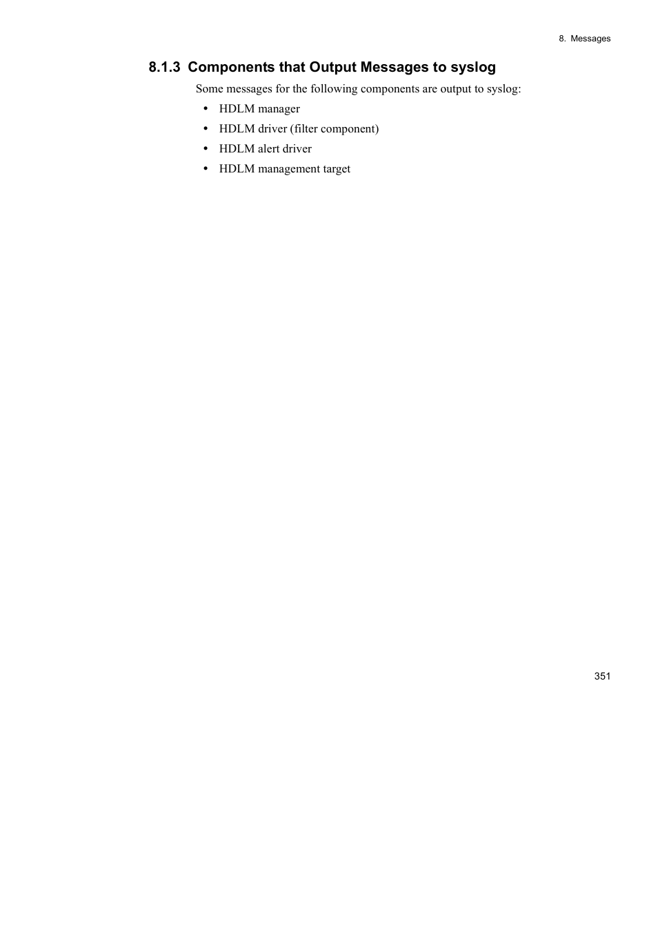 3 components that output messages to syslog | HP Hitachi Dynamic Link Manager Software User Manual | Page 373 / 510