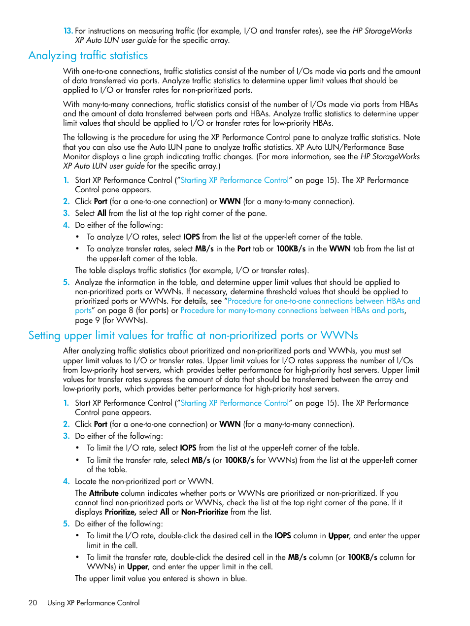 Analyzing traffic statistics | HP StorageWorks XP Remote Web Console Software User Manual | Page 20 / 85