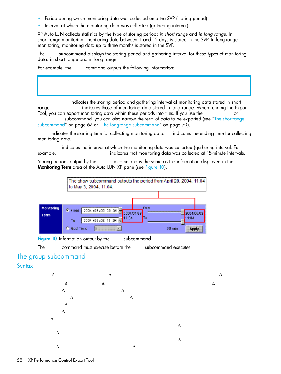 The group subcommand, Syntax, 10 information output by the | HP StorageWorks XP Remote Web Console Software User Manual | Page 58 / 85