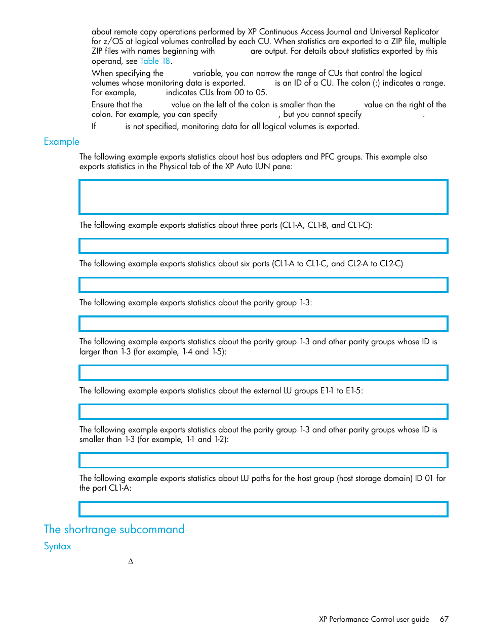 Example, The shortrange subcommand, Syntax | The shortrange, Subcommand | HP StorageWorks XP Remote Web Console Software User Manual | Page 67 / 85