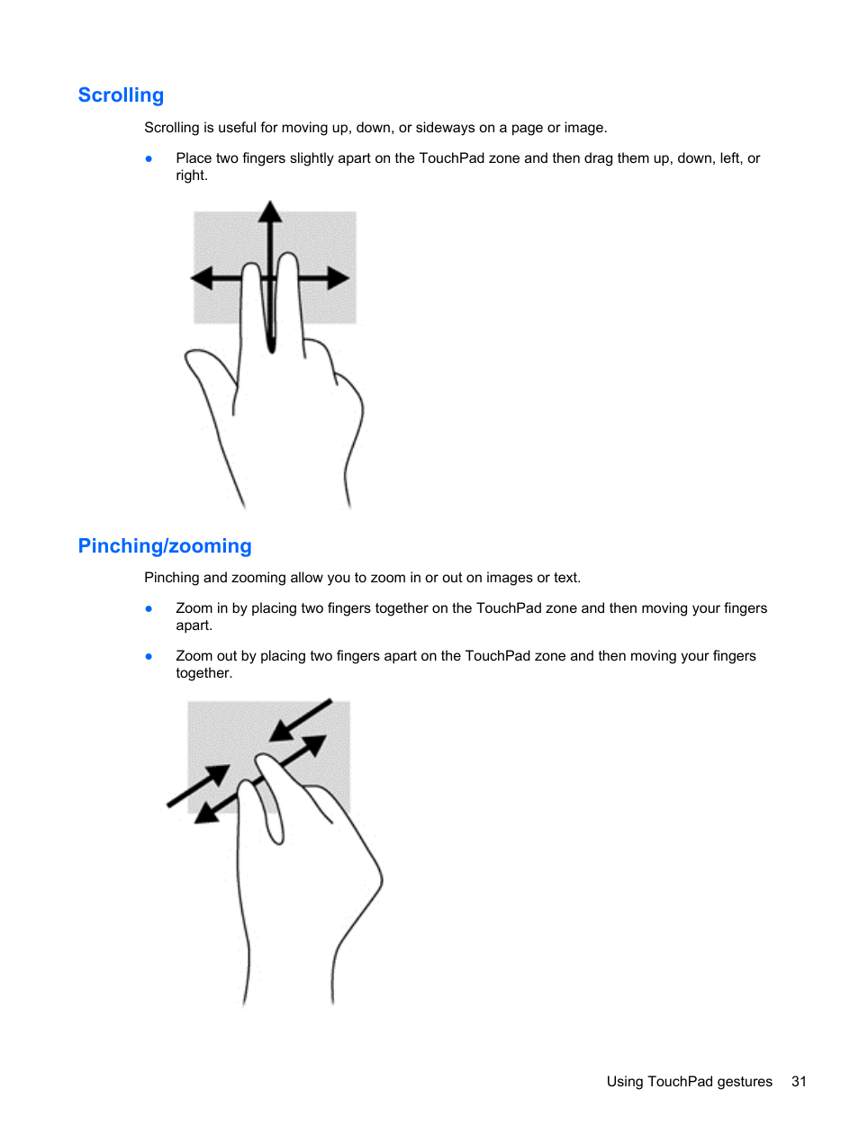 Scrolling, Pinching/zooming, Scrolling pinching/zooming | HP ENVY 17-j120us Notebook PC User Manual | Page 41 / 103