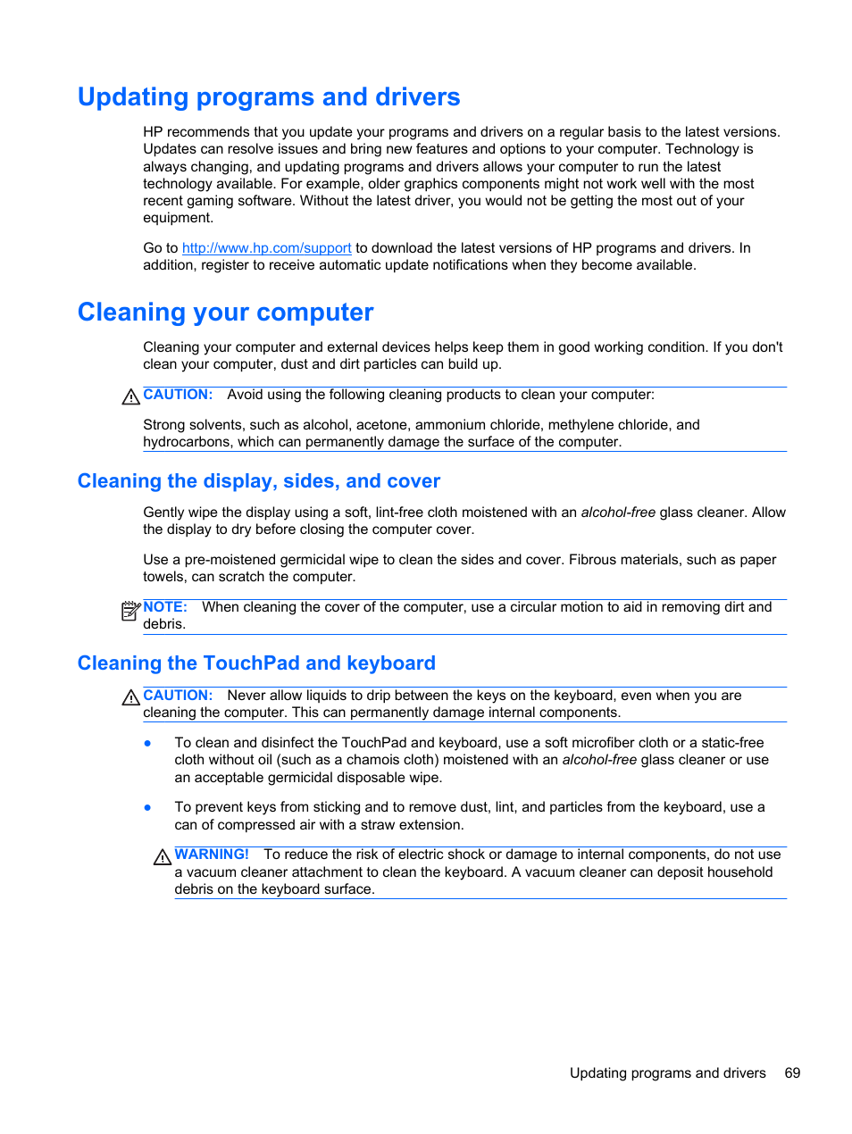 Updating programs and drivers, Cleaning your computer, Cleaning the display, sides, and cover | Cleaning the touchpad and keyboard | HP ENVY 17-j120us Notebook PC User Manual | Page 79 / 103