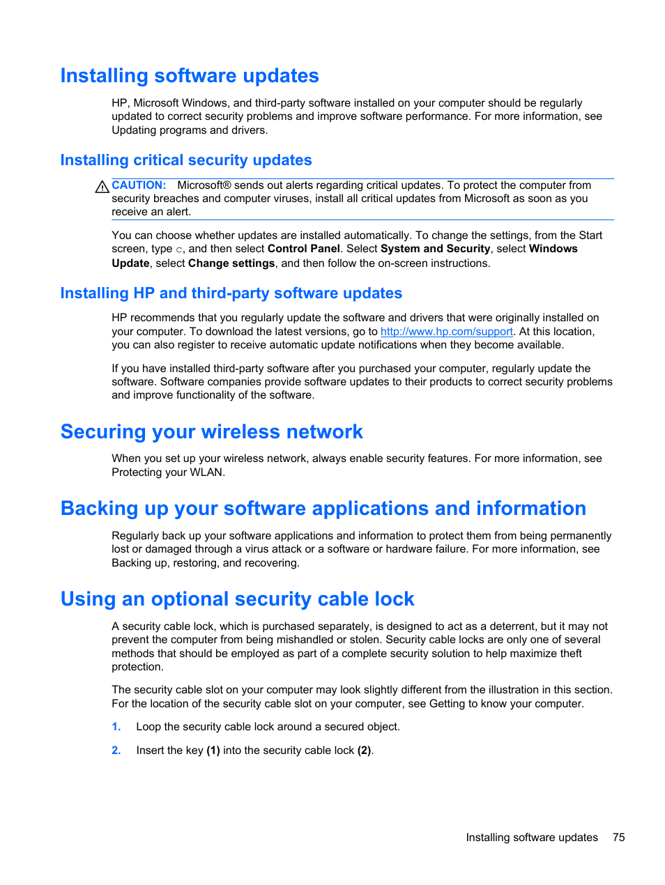 Installing software updates, Installing critical security updates, Installing hp and third-party software updates | Securing your wireless network, Using an optional security cable lock | HP ENVY 17-j120us Notebook PC User Manual | Page 85 / 103