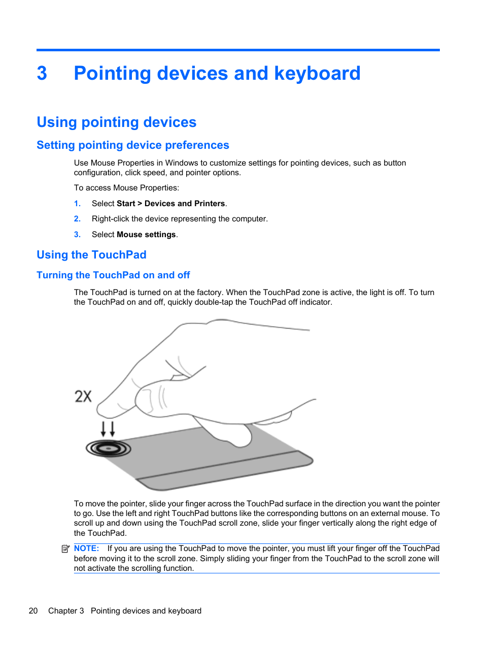 Pointing devices and keyboard, Using pointing devices, Setting pointing device preferences | Using the touchpad, Turning the touchpad on and off, 3 pointing devices and keyboard, 3pointing devices and keyboard | HP Pavilion dv7-4278nr Entertainment Notebook PC User Manual | Page 30 / 112