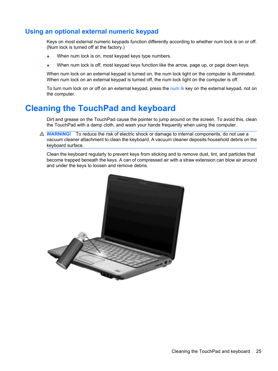 Using an optional external numeric keypad, Cleaning the touchpad and keyboard | HP Pavilion dv7-4278nr Entertainment Notebook PC User Manual | Page 35 / 112