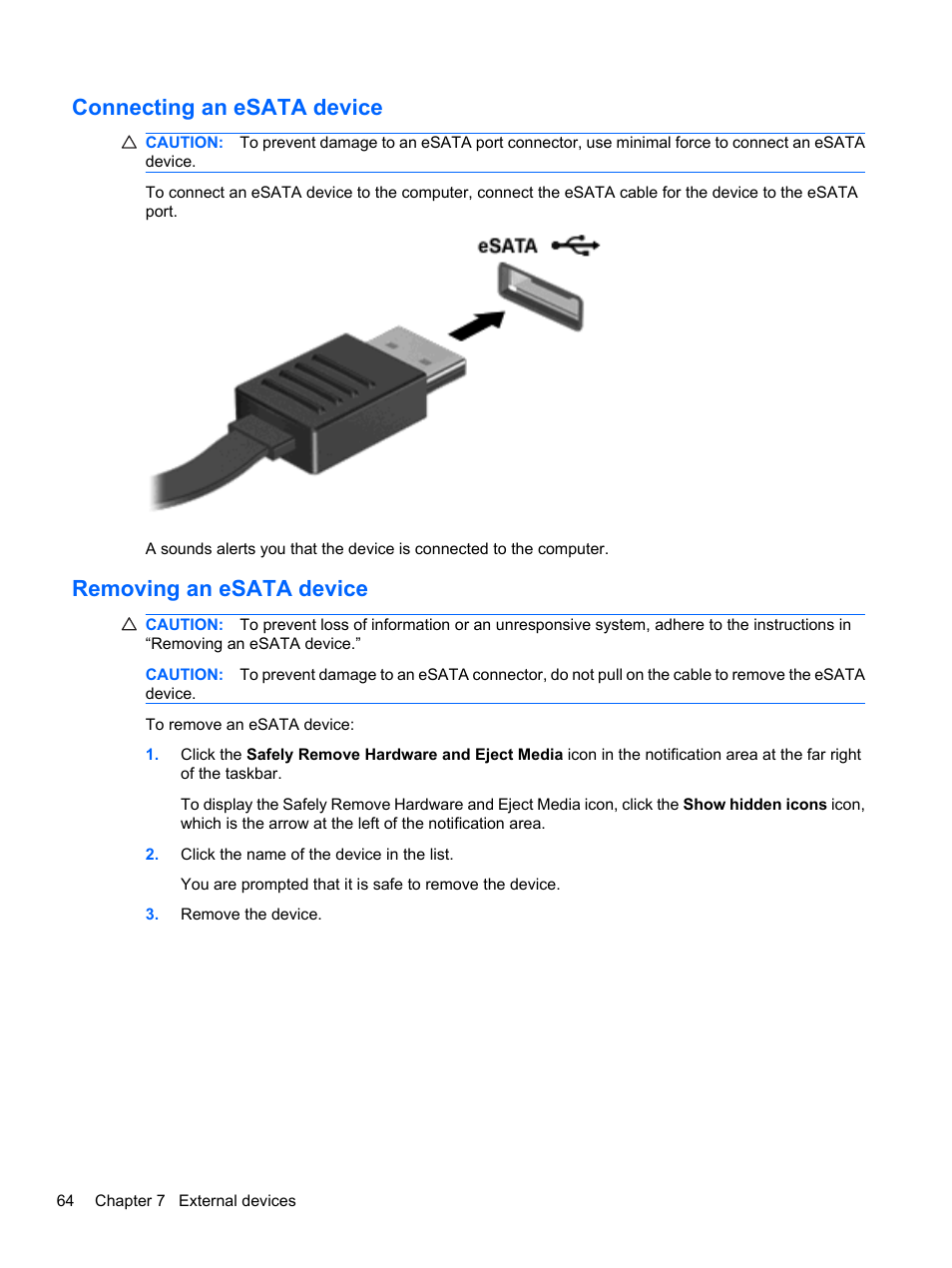 Connecting an esata device, Removing an esata device | HP Pavilion dv7-4278nr Entertainment Notebook PC User Manual | Page 74 / 112