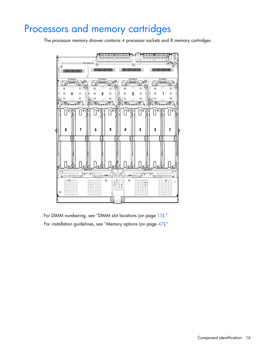 Processors and memory cartridges | HP ProLiant DL580 Gen8 Server User Manual | Page 16 / 109