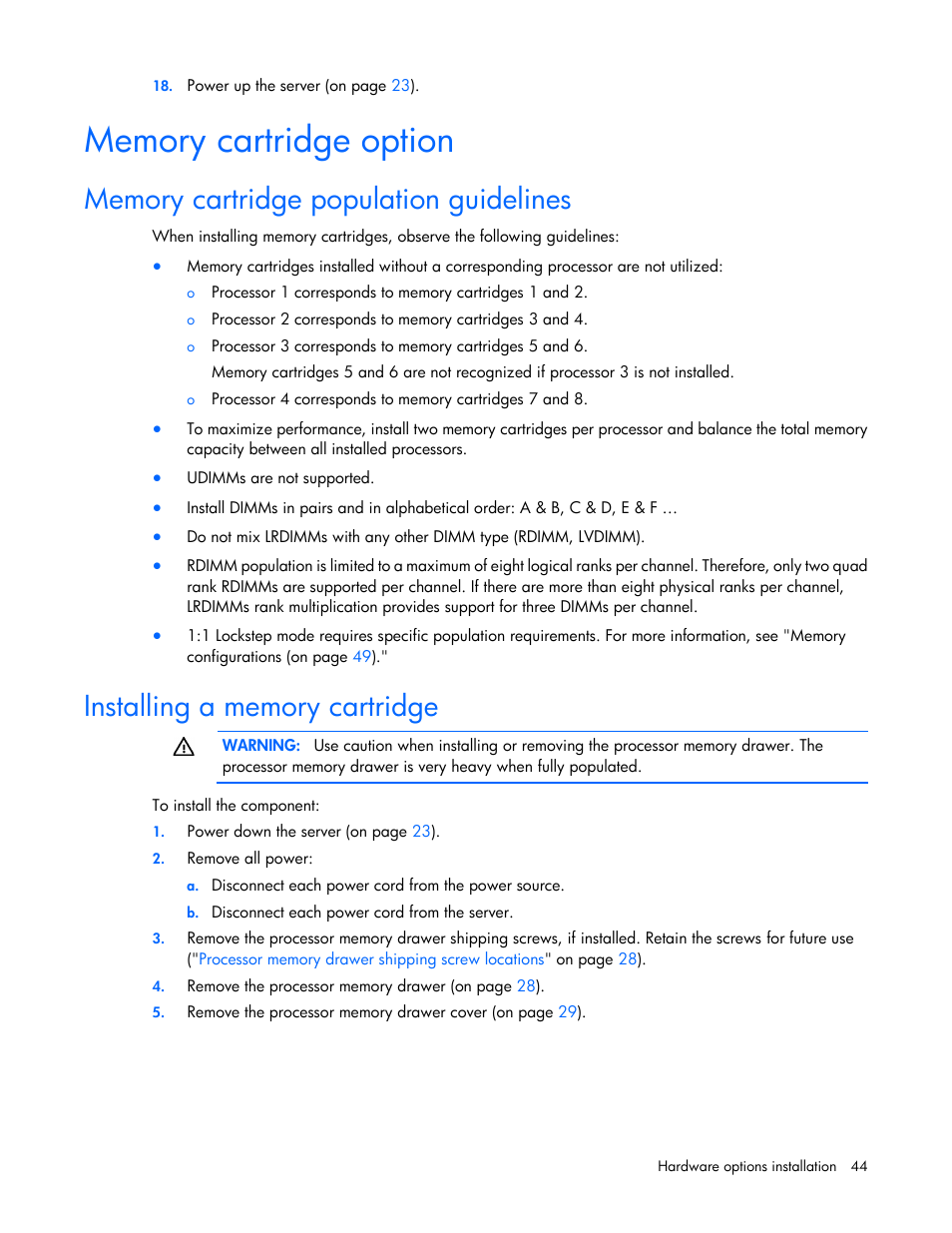Memory cartridge option, Memory cartridge population guidelines, Installing a memory cartridge | HP ProLiant DL580 Gen8 Server User Manual | Page 44 / 109