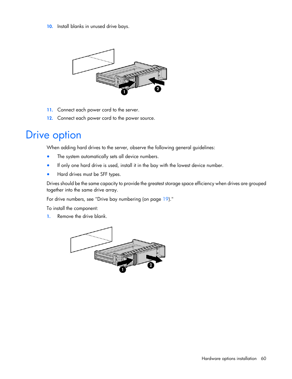 Drive option | HP ProLiant DL580 Gen8 Server User Manual | Page 60 / 109