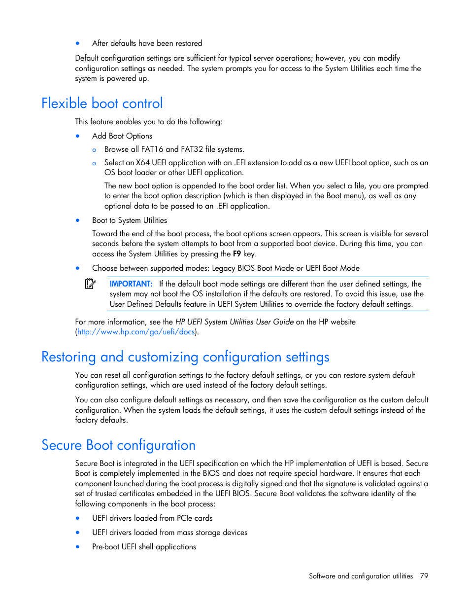 Flexible boot control, Restoring and customizing configuration settings, Secure boot configuration | HP ProLiant DL580 Gen8 Server User Manual | Page 79 / 109