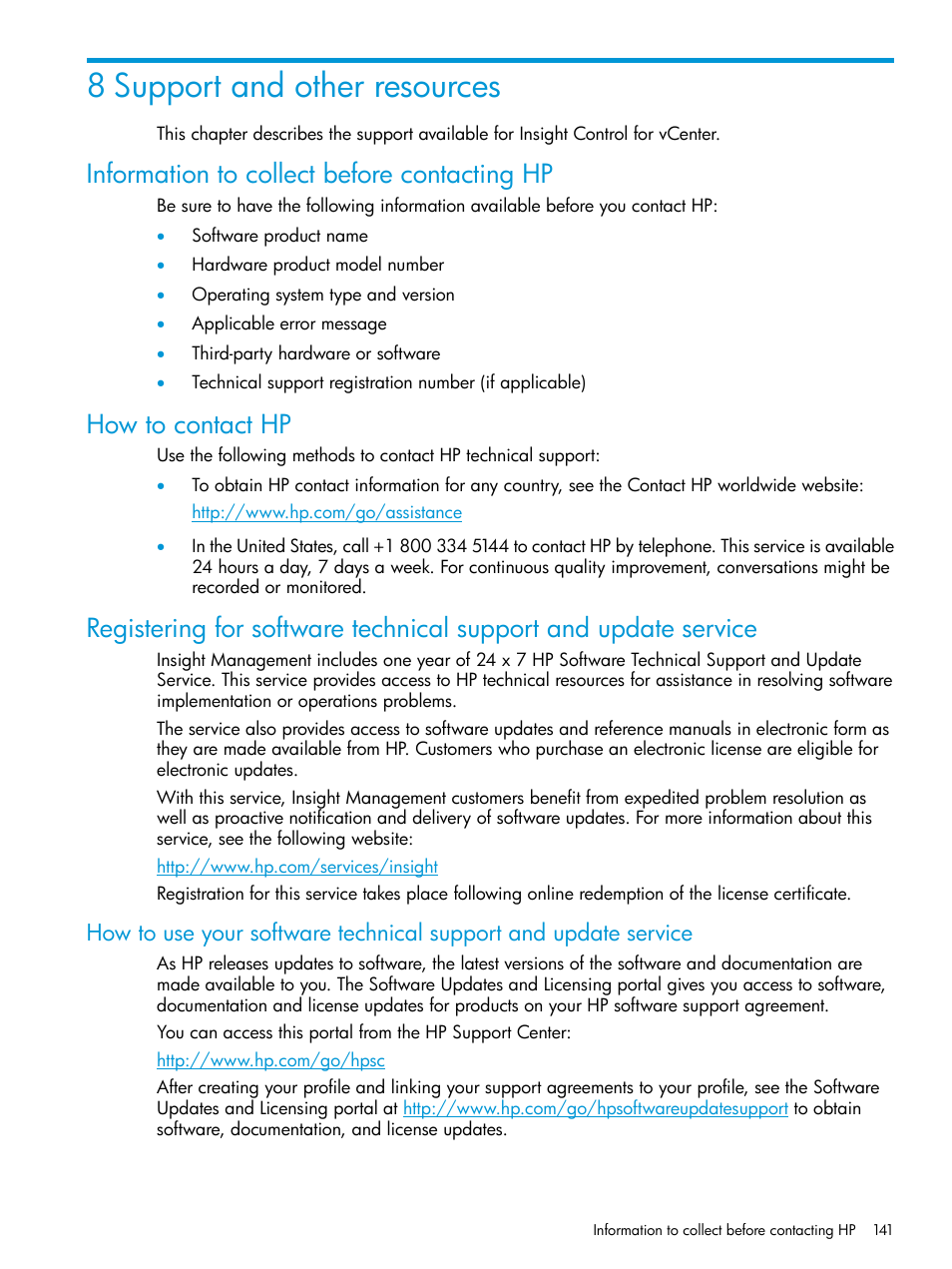 8 support and other resources, Information to collect before contacting hp, How to contact hp | HP OneView for VMware vCenter User Manual | Page 141 / 153