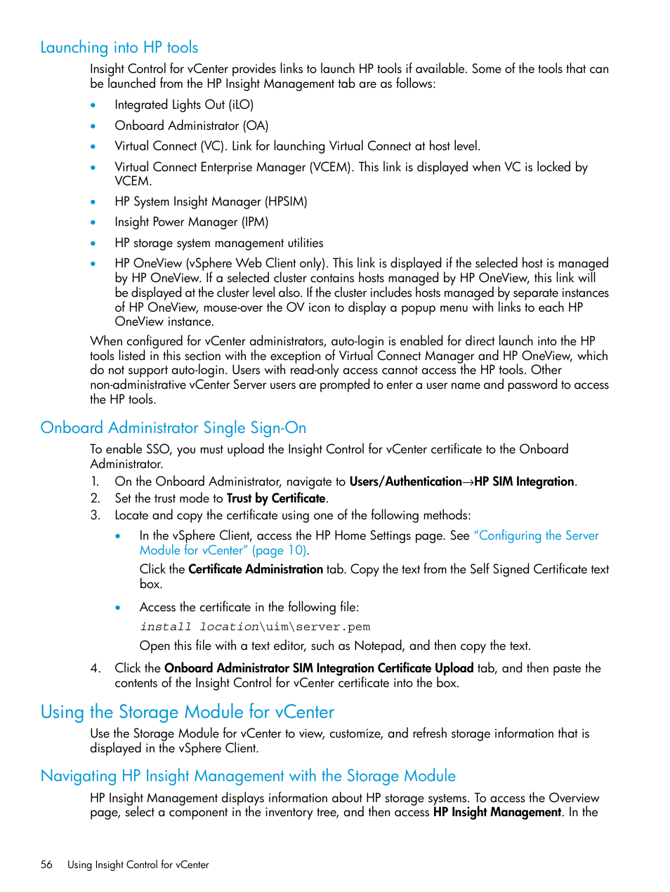 Launching into hp tools, Onboard administrator single sign-on, Using the storage module for vcenter | Navigating hp insight management with the | HP OneView for VMware vCenter User Manual | Page 56 / 153