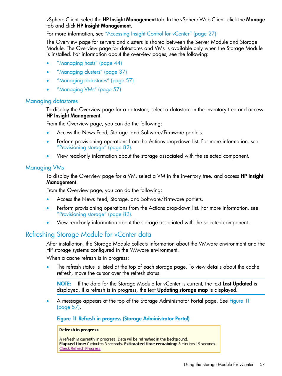 Managing datastores, Managing vms, Refreshing storage module for vcenter data | Managing datastores managing vms | HP OneView for VMware vCenter User Manual | Page 57 / 153