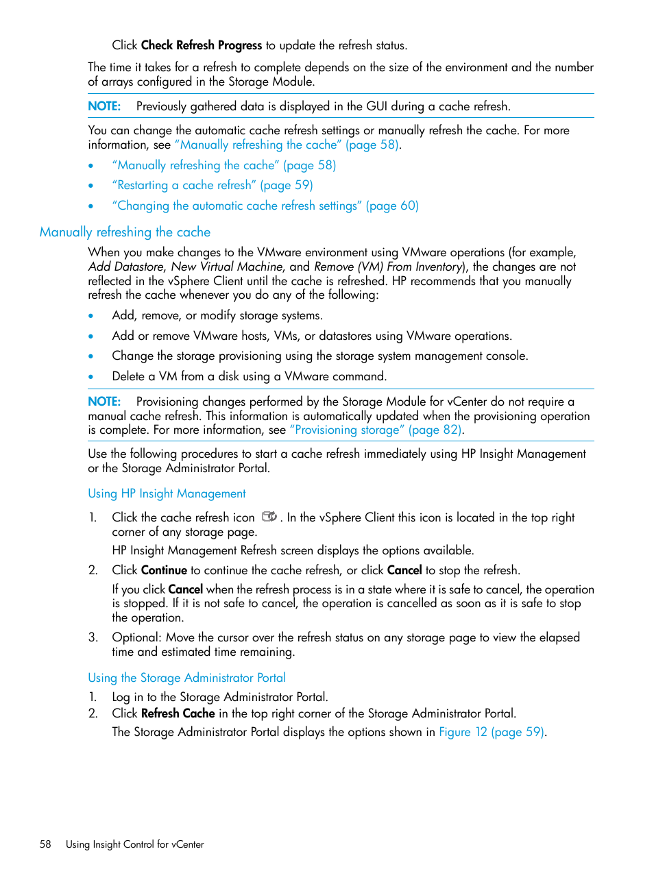 Manually refreshing the cache, Using hp insight management, Using the storage administrator portal | HP OneView for VMware vCenter User Manual | Page 58 / 153