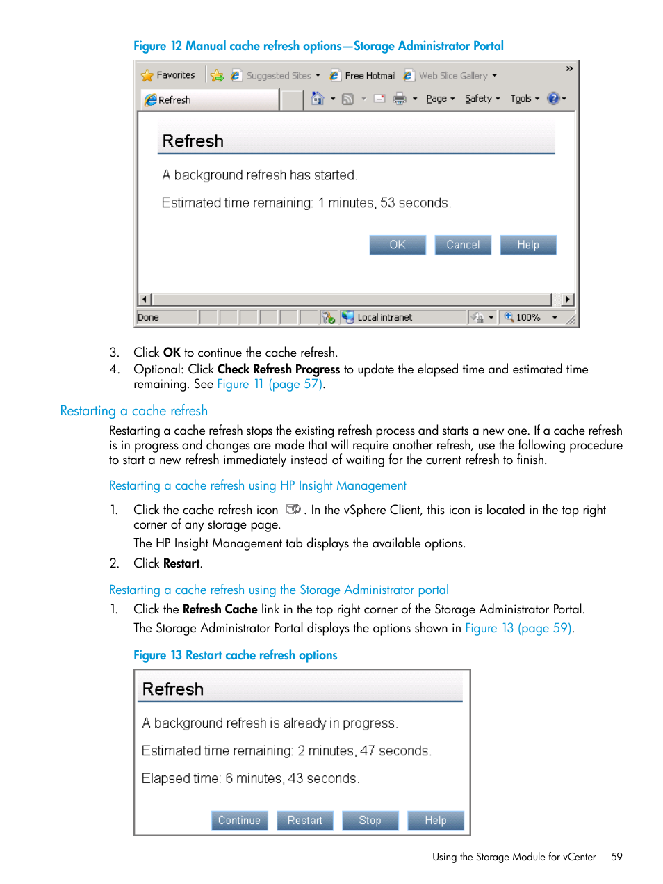 Restarting a cache refresh | HP OneView for VMware vCenter User Manual | Page 59 / 153