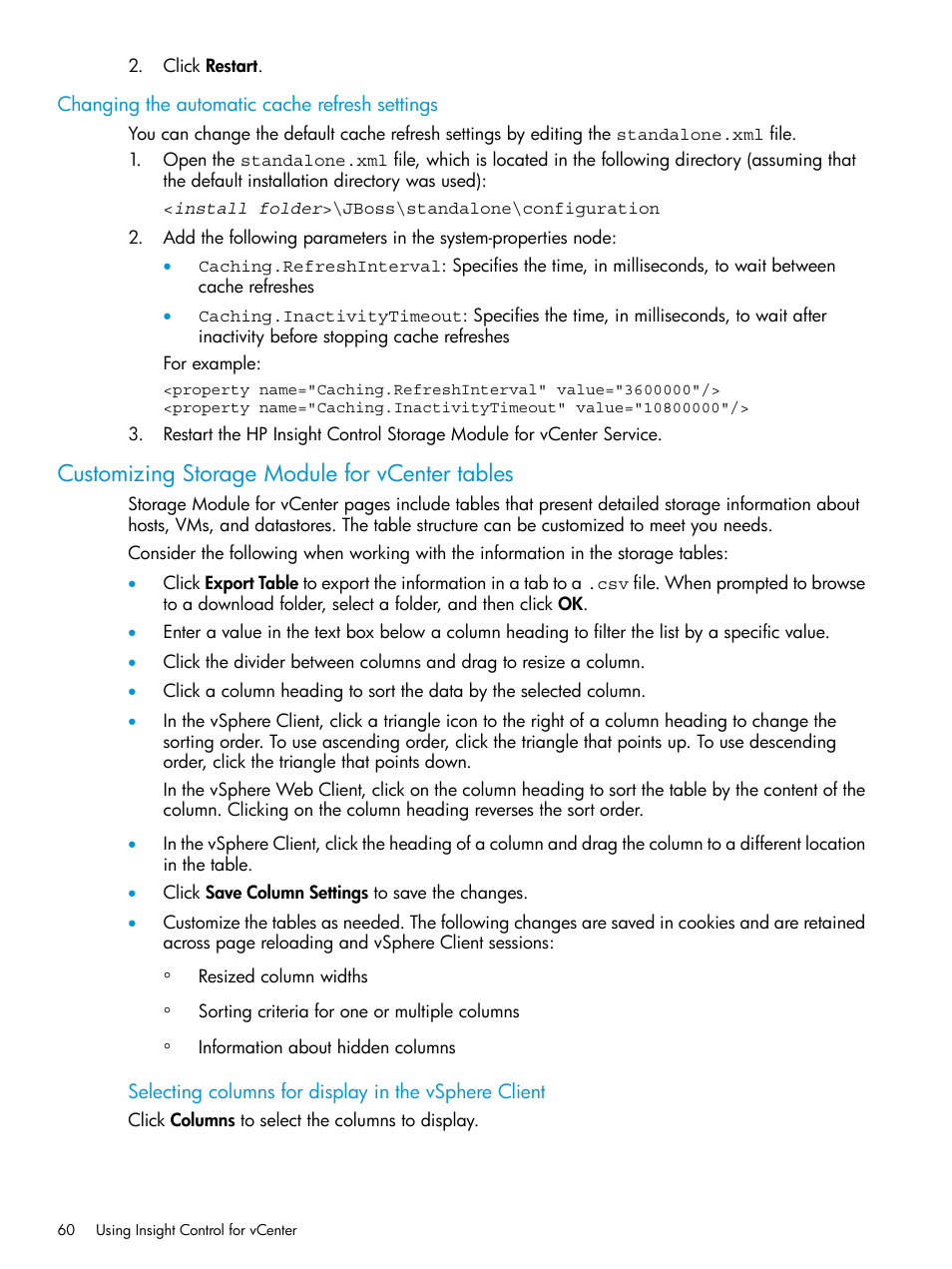 Changing the automatic cache refresh settings, Customizing storage module for vcenter tables | HP OneView for VMware vCenter User Manual | Page 60 / 153