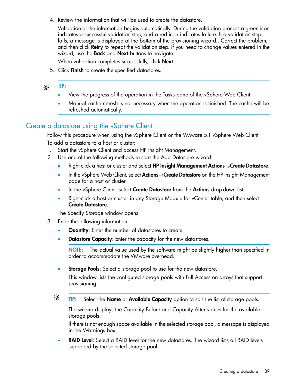 Create a datastore using the vsphere client | HP OneView for VMware vCenter User Manual | Page 89 / 153