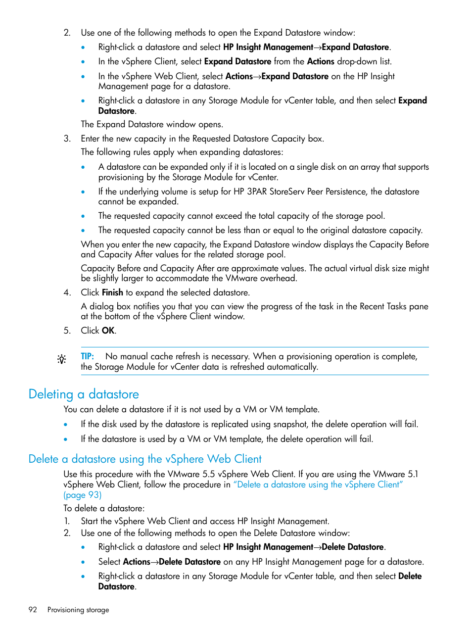 Deleting a datastore, Delete a datastore using the vsphere web client | HP OneView for VMware vCenter User Manual | Page 92 / 153