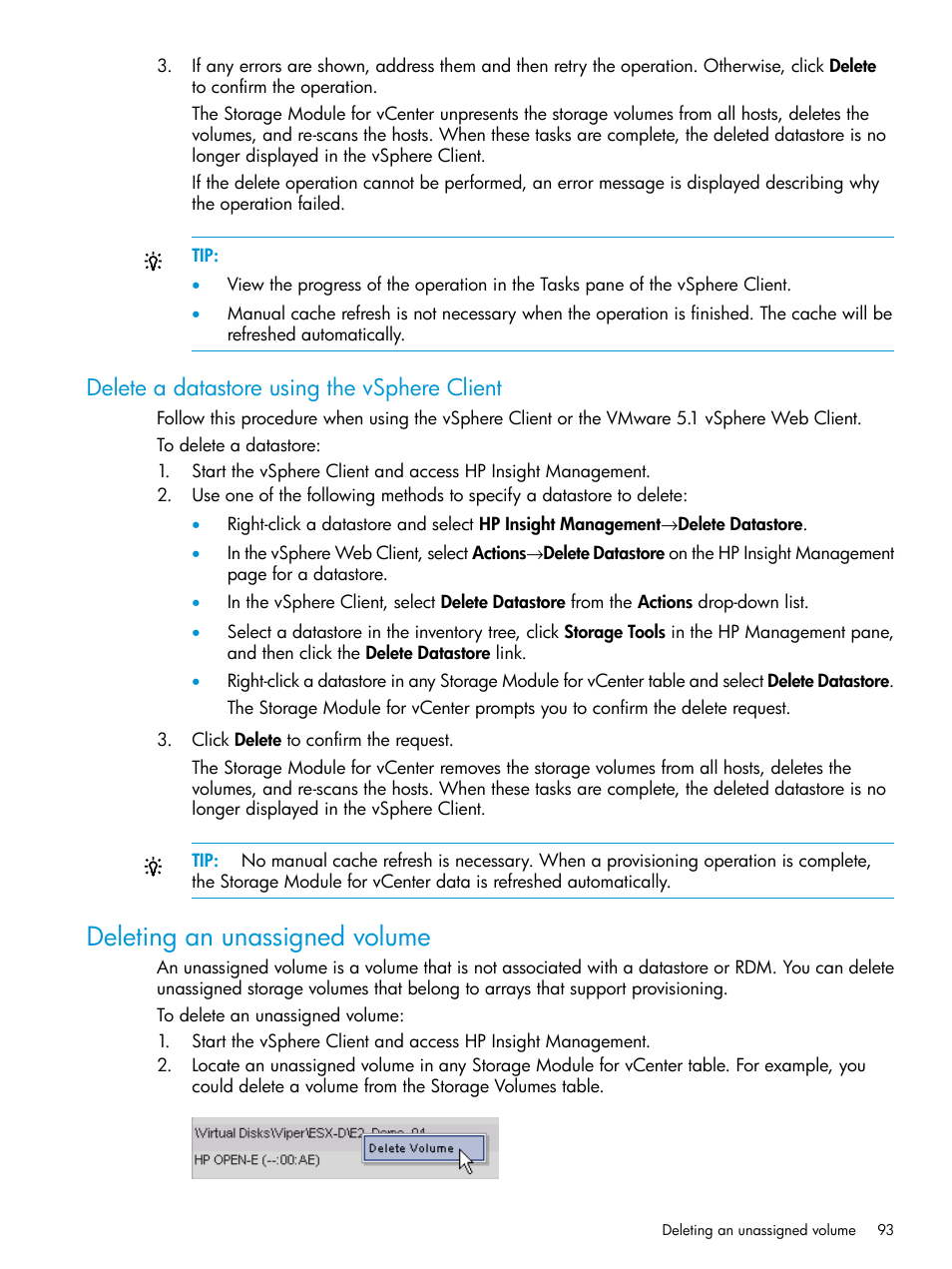 Delete a datastore using the vsphere client, Deleting an unassigned volume | HP OneView for VMware vCenter User Manual | Page 93 / 153