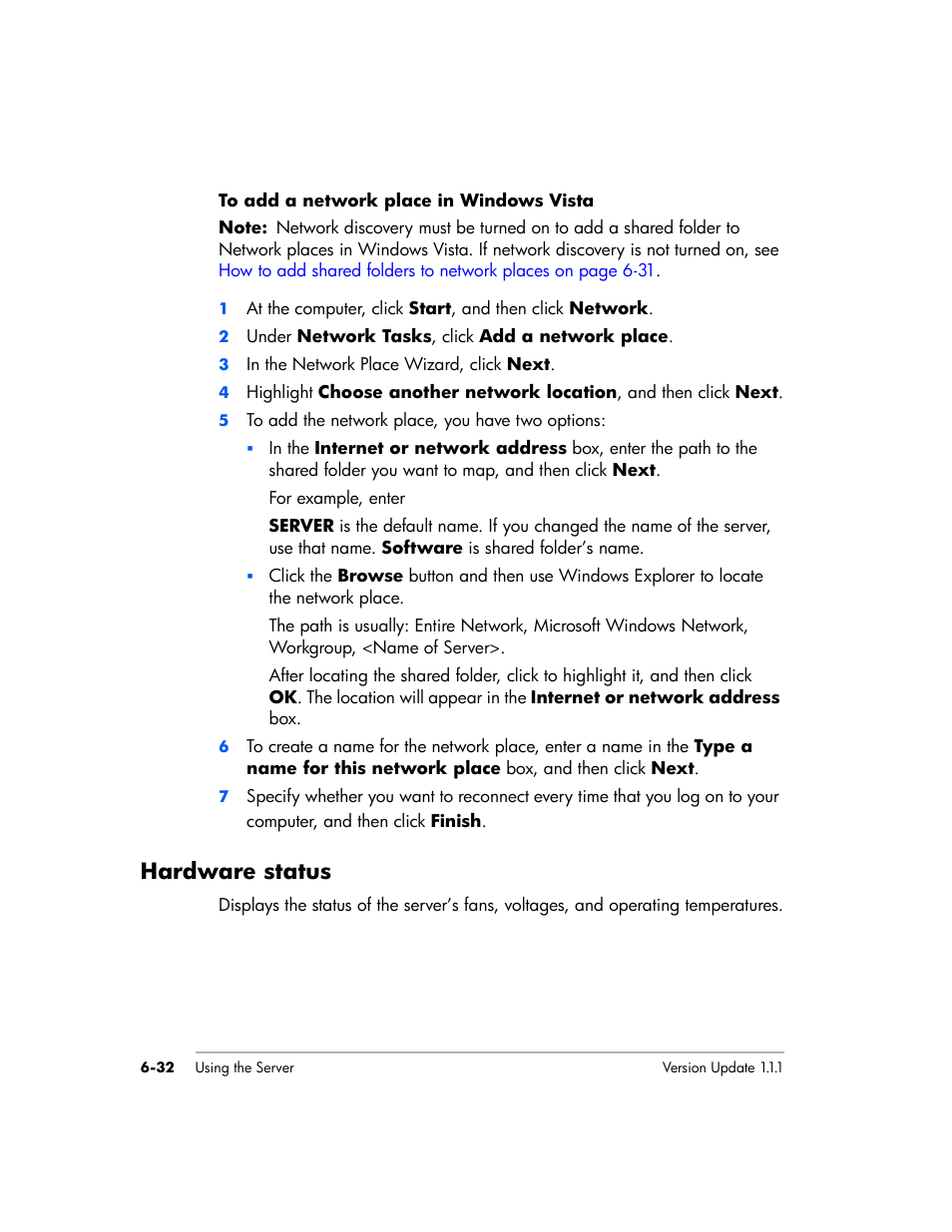 Hardware status | HP EX475 MediaSmart Server User Manual | Page 110 / 192