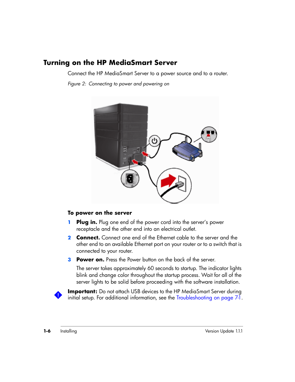 Turning on the hp mediasmart server | HP EX475 MediaSmart Server User Manual | Page 16 / 192