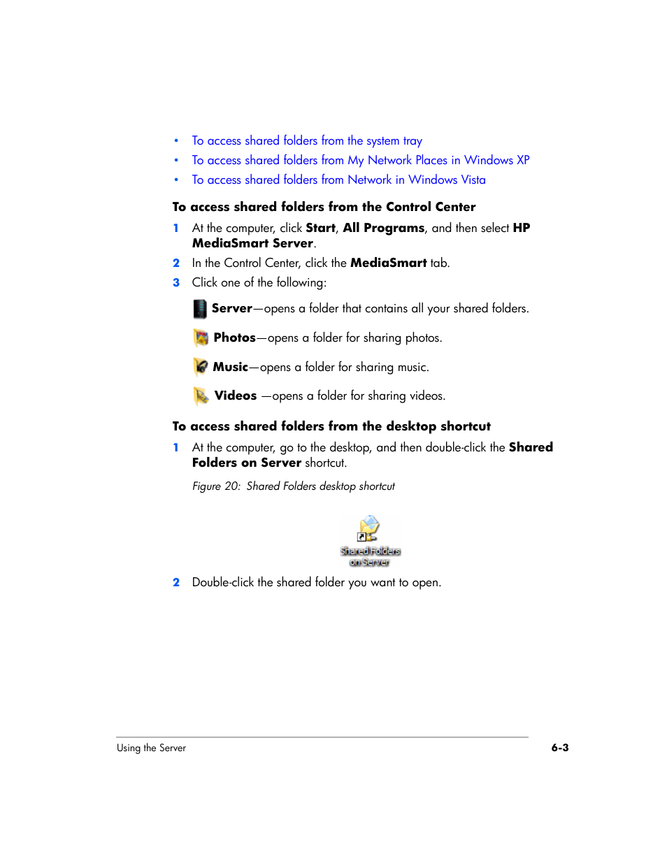 HP EX475 MediaSmart Server User Manual | Page 81 / 192