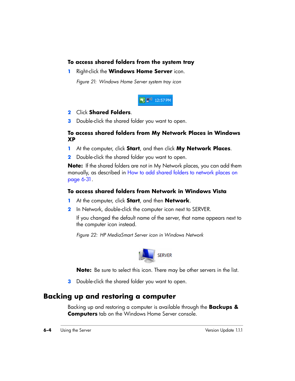 Backing up and restoring a computer | HP EX475 MediaSmart Server User Manual | Page 82 / 192