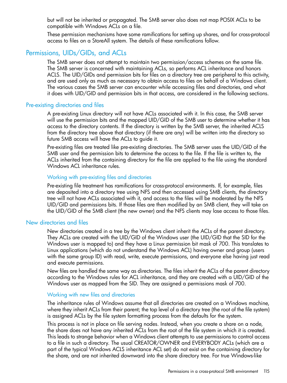 Permissions, uids/gids, and acls, Pre-existing directories and files, New directories and files | HP StoreAll Storage User Manual | Page 115 / 406