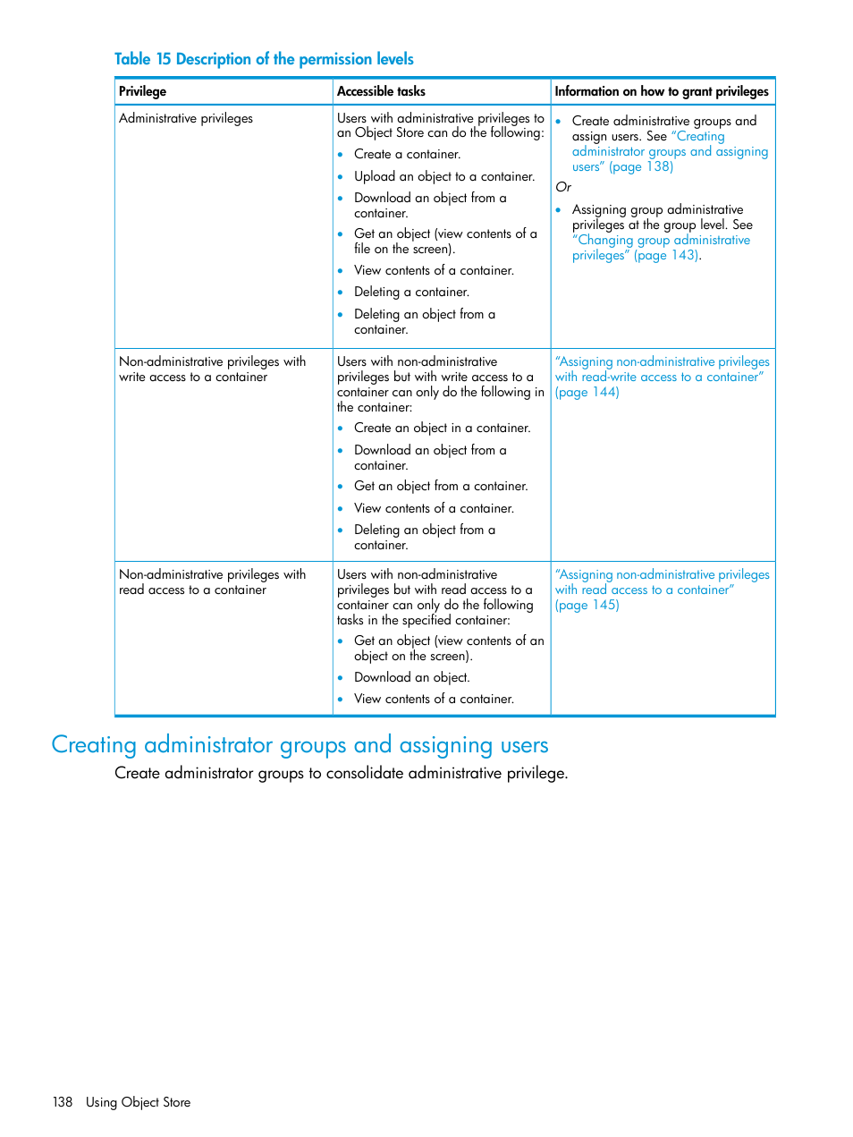 Creating administrator groups and assigning users | HP StoreAll Storage User Manual | Page 138 / 406