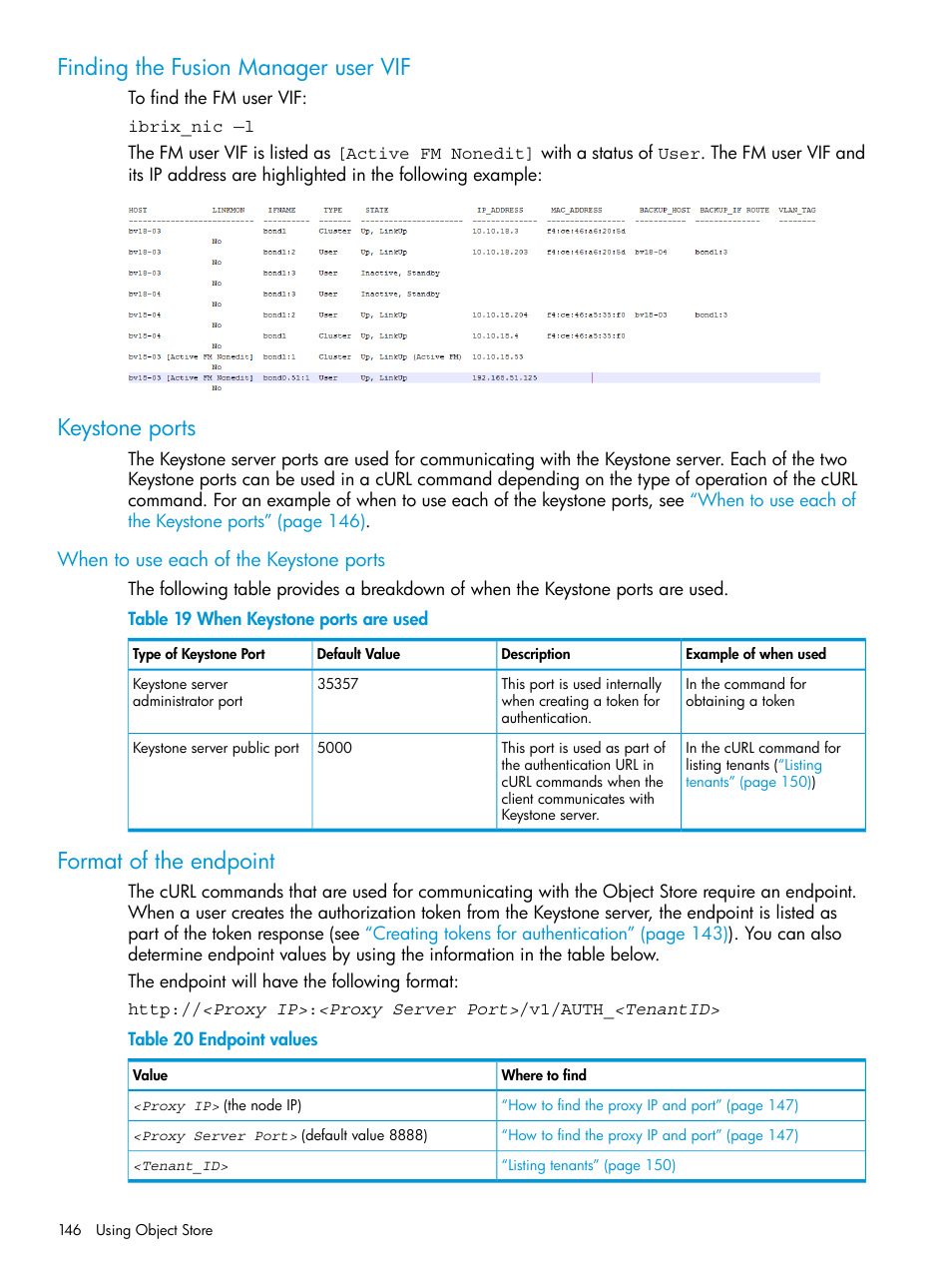Finding the fusion manager user vif, Keystone ports, When to use each of the keystone ports | Format of the endpoint | HP StoreAll Storage User Manual | Page 146 / 406