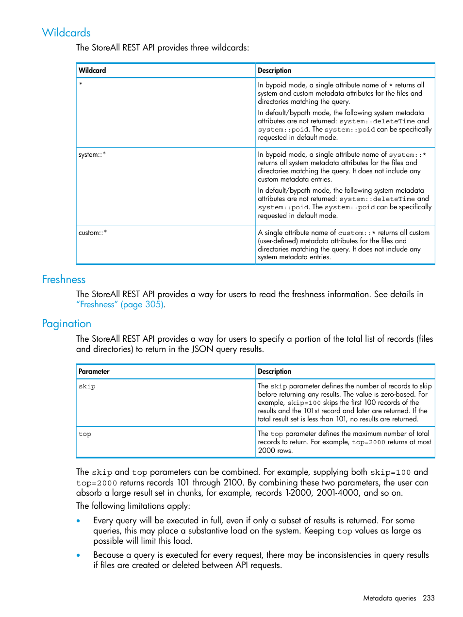 Wildcards, Freshness, Pagination | HP StoreAll Storage User Manual | Page 233 / 406