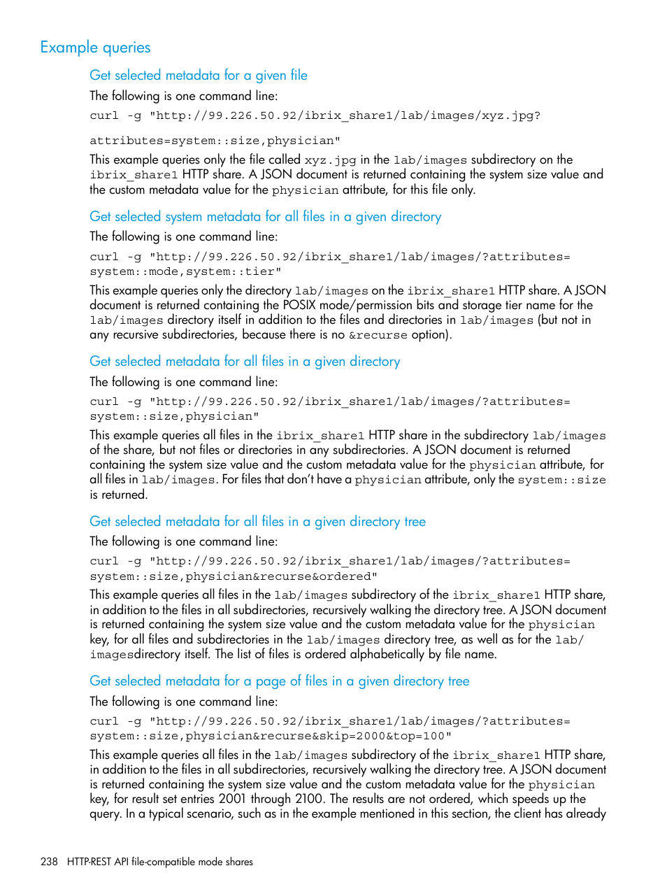 Example queries | HP StoreAll Storage User Manual | Page 238 / 406