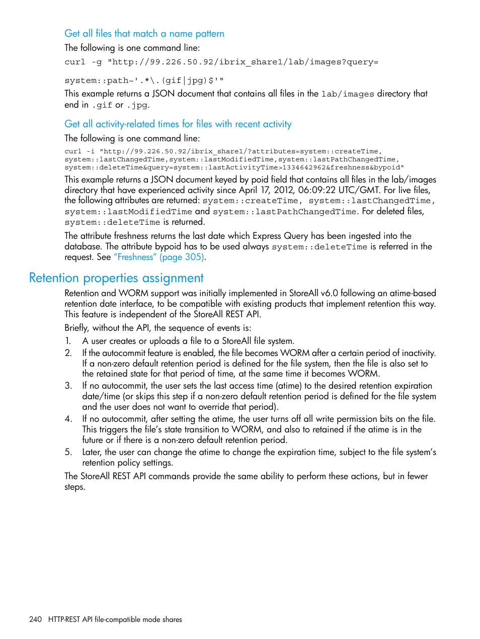 Retention properties assignment | HP StoreAll Storage User Manual | Page 240 / 406