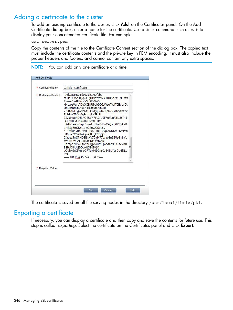 Adding a certificate to the cluster, Exporting a certificate | HP StoreAll Storage User Manual | Page 246 / 406