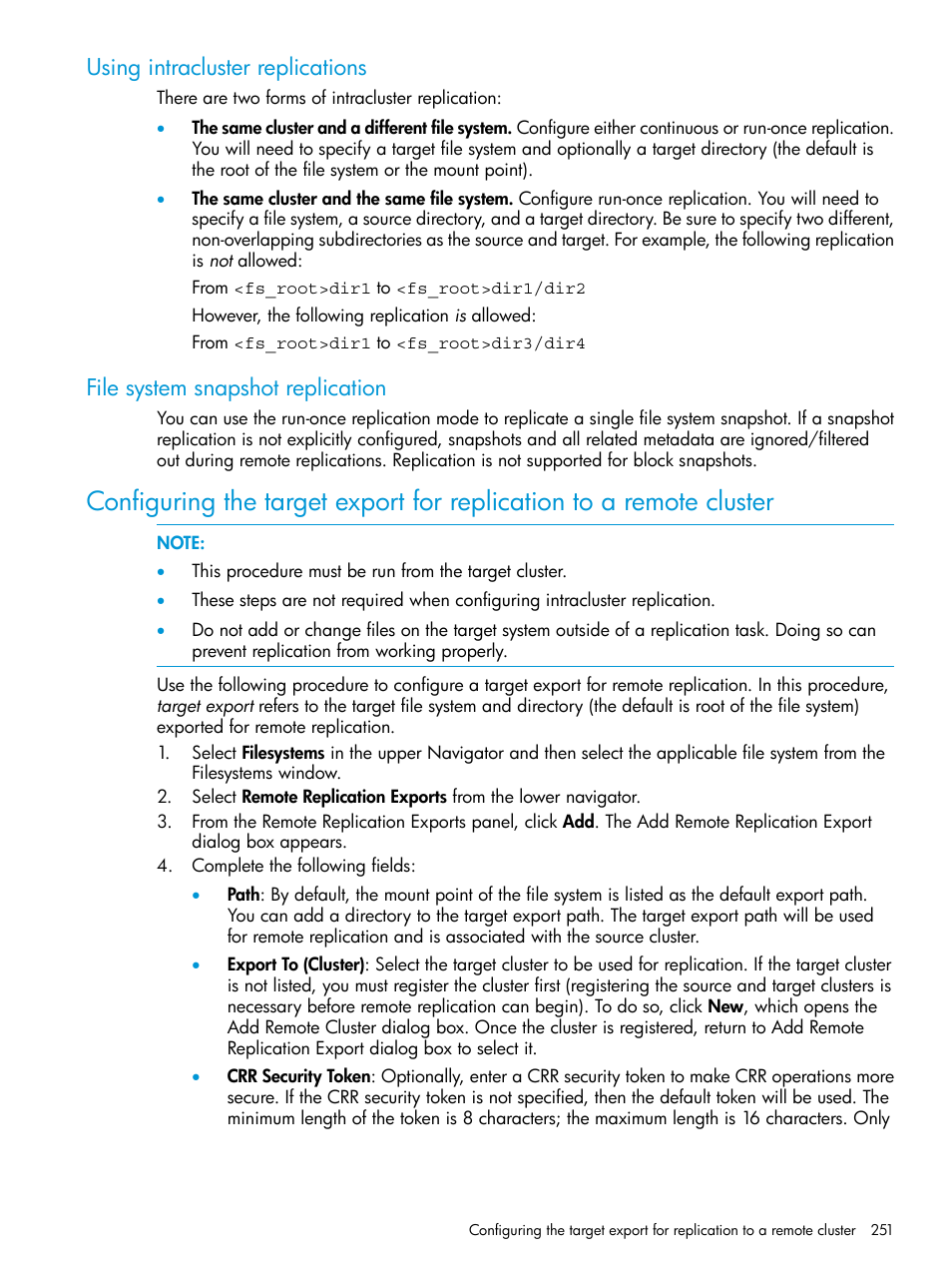 Using intracluster replications, File system snapshot replication | HP StoreAll Storage User Manual | Page 251 / 406