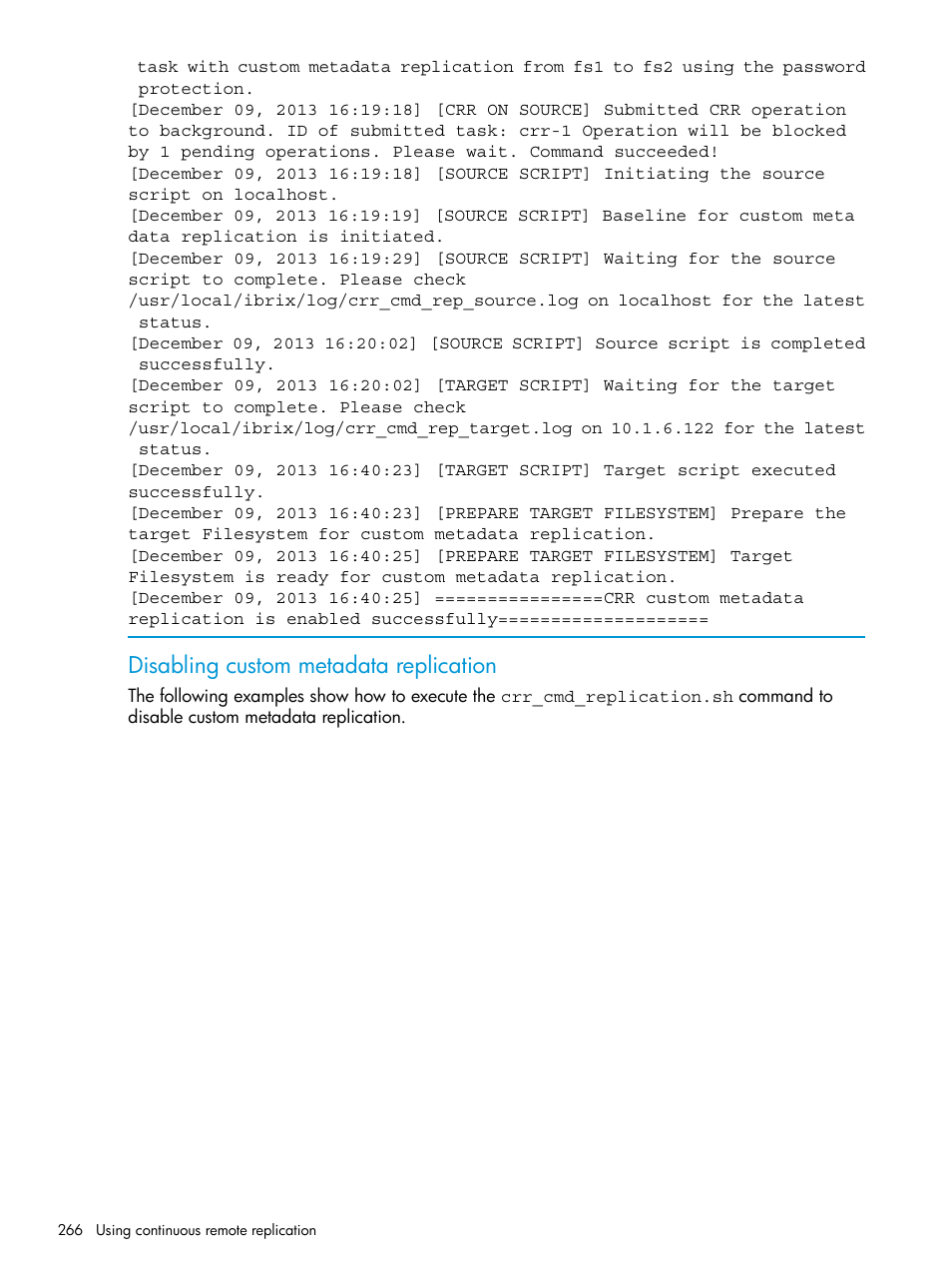 Disabling custom metadata replication | HP StoreAll Storage User Manual | Page 266 / 406