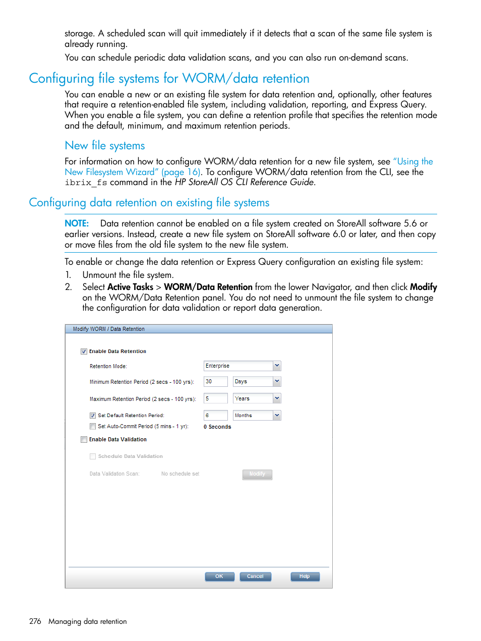 Configuring file systems for worm/data retention, New file systems | HP StoreAll Storage User Manual | Page 276 / 406