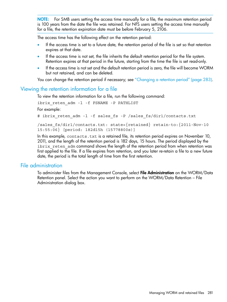 Viewing the retention information for a file, File administration | HP StoreAll Storage User Manual | Page 281 / 406