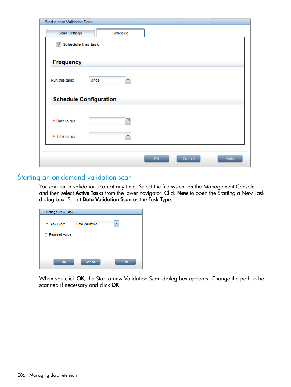 Starting an on-demand validation scan | HP StoreAll Storage User Manual | Page 286 / 406
