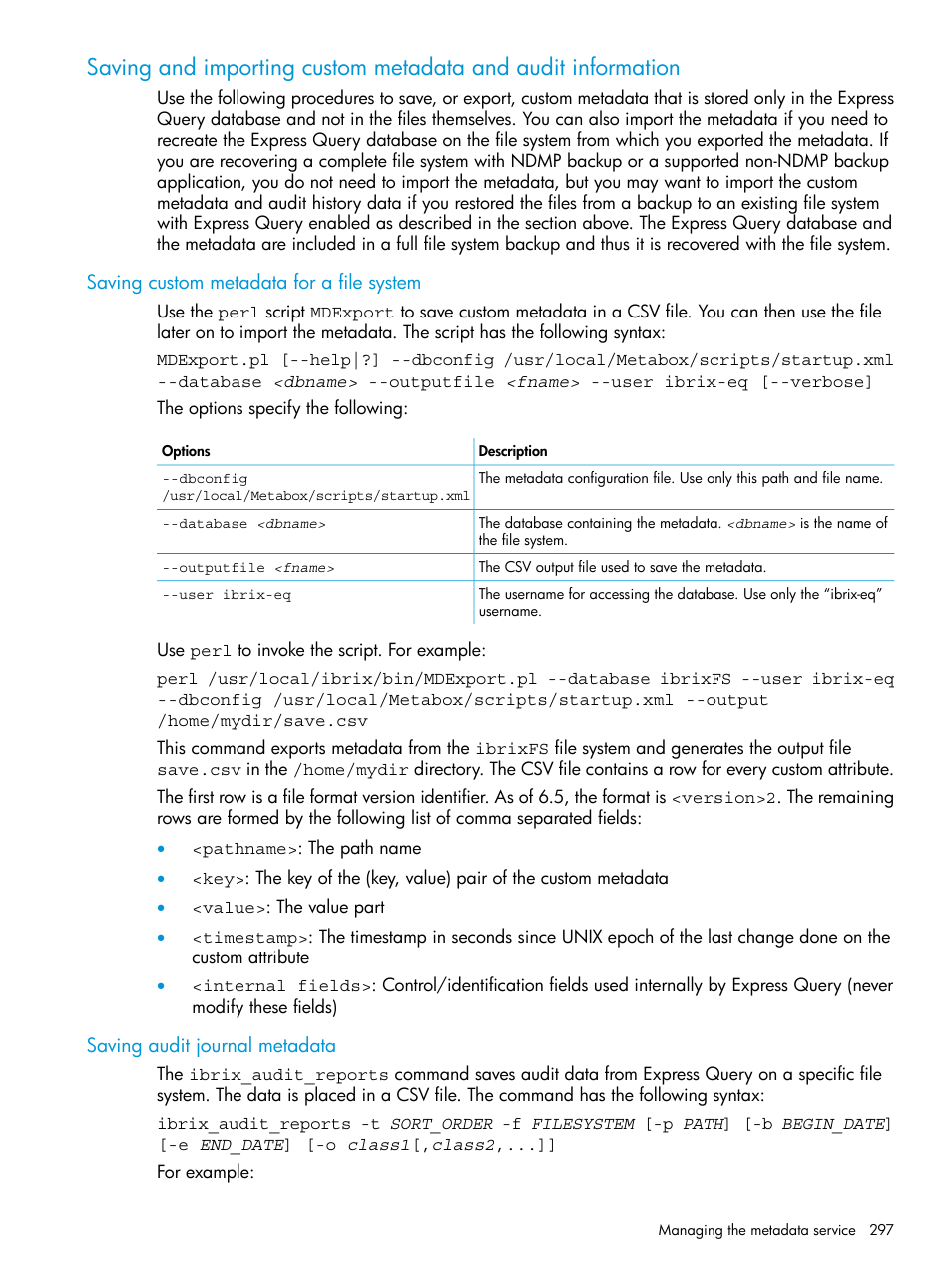 Saving custom metadata for a file system, Saving audit journal metadata | HP StoreAll Storage User Manual | Page 297 / 406