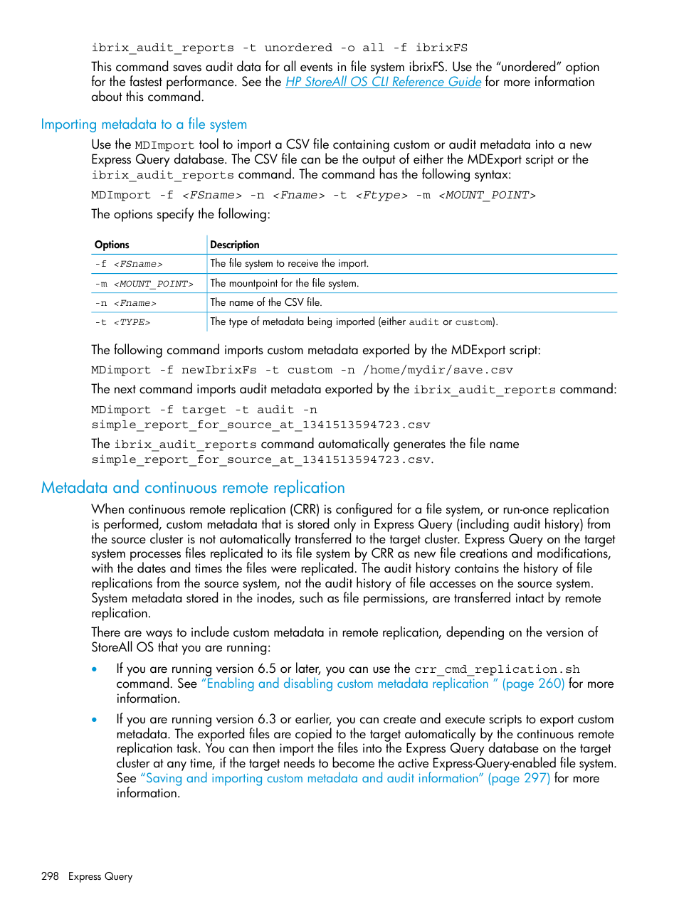 Importing metadata to a file system, Metadata and continuous remote replication | HP StoreAll Storage User Manual | Page 298 / 406