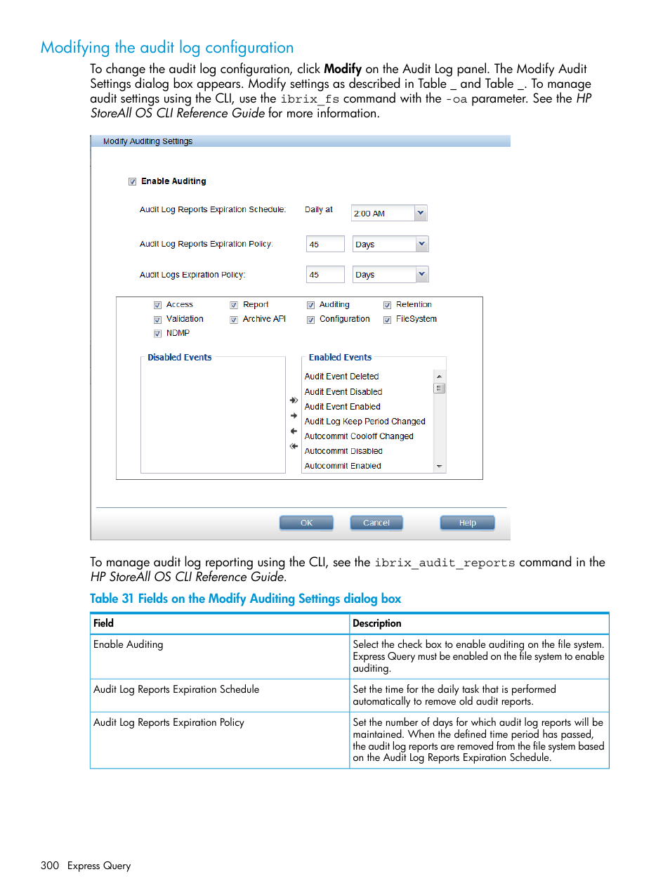 Modifying the audit log configuration | HP StoreAll Storage User Manual | Page 300 / 406